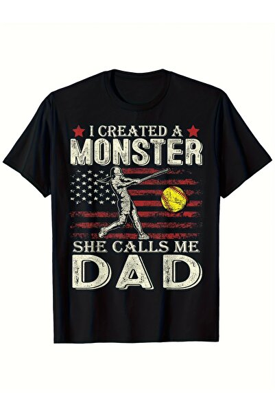 212Wear I Created A Monster She Calls Me Dad Softball Father's Day T-Shirt, C...