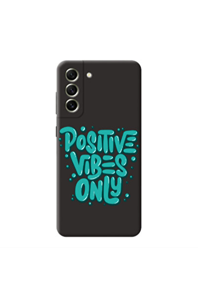 Other Samsung S21 FE Positive Vibes Only Black Colored Silicone TPU Θήκη