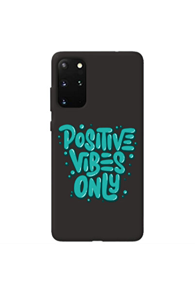 Other Samsung S20 Plus Positive Vibes Only Black Colored Silicone TPU Θήκη