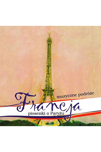 OEM Accord Cântece Muzicale Calatorii Franța Cântece despre Paris CD
