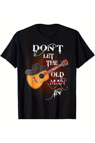 212ZTD تي شيرت DON'T LET THE OLD MAN IN Guitar من القطن الأسود للرجال 180 جرام