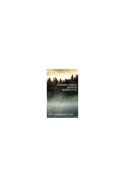 Shambhala Publications Budismul prin ochii femeilor americane