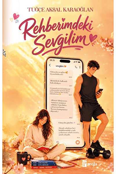 Parola Yayınları Rehberimdeki Sevgilim / Tuğçe Aksal Karaoğlan / / 9786059011792