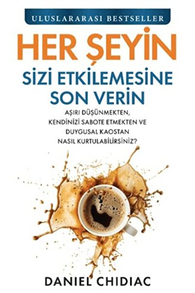 Butik Yayınları Let Everything That Happens to You Come to an End
