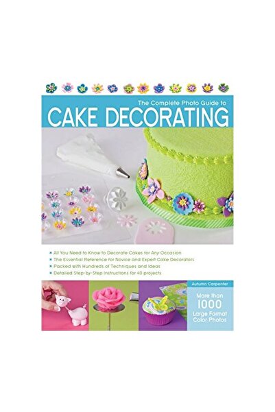 Creative Publishing International Ghidul complet ilustrat pentru decorarea to...