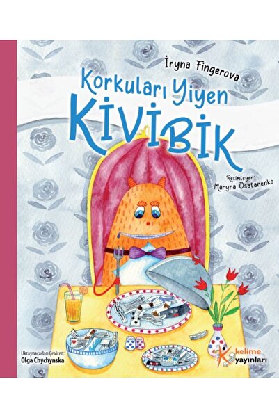 Kelime Yayınları Kivibik Who Eats Fears (Small Size)