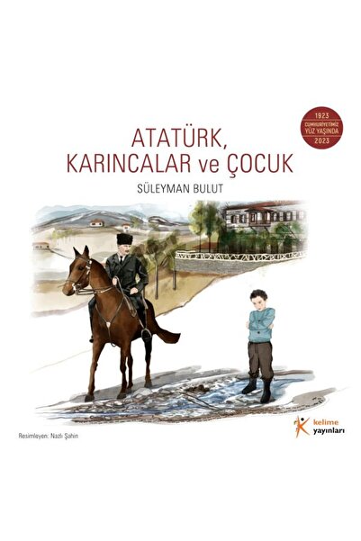Kelime Yayınları Ataturk, Ants and Child
