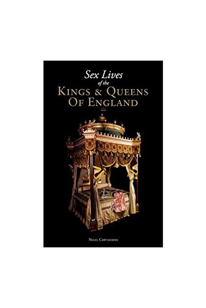 Generic (Unbranded) Sex Lives of the Kings and Queens of England