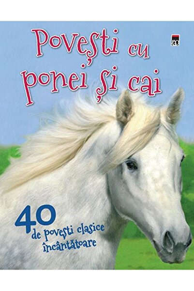 Rao Povesti cu ponei si cai