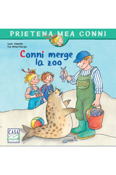CASA Conni merge la zoo - Liane Schneider, Eva Wenzel-Burger