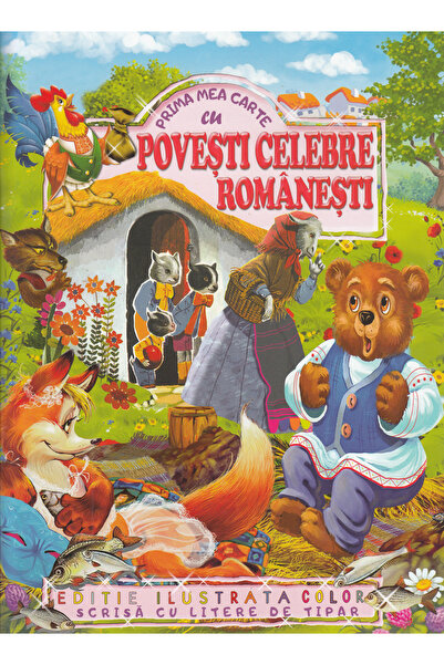 Regis Prima mea carte cu povesti celebre romanesti