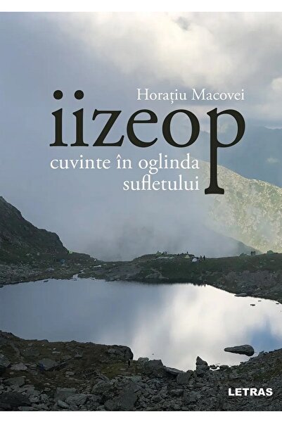 Letras Iizeop. Cuvinte in oglinda sufletului - Horatiu Macovei