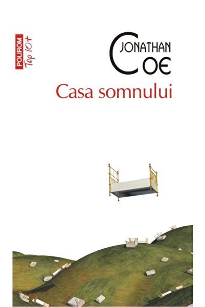 Polirom Casa somnului - Jonathan Coe
