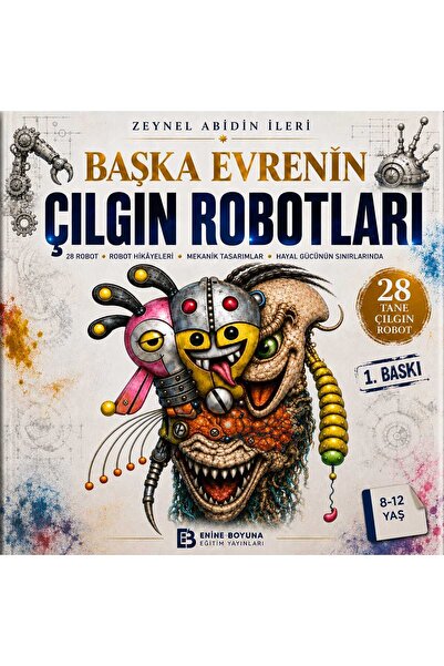 Enine Boyuna Eğitim Başka Evrenin Çılgın Robotları
