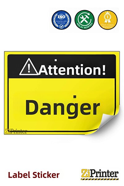ZiPrinter Attention! Danger Isg Warning Sign Sticker 35X50 cm