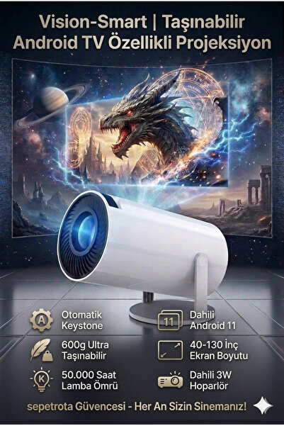 sepetrota Vision-Smart | Taşınabilir Android TV Özellikli Projeksiyon