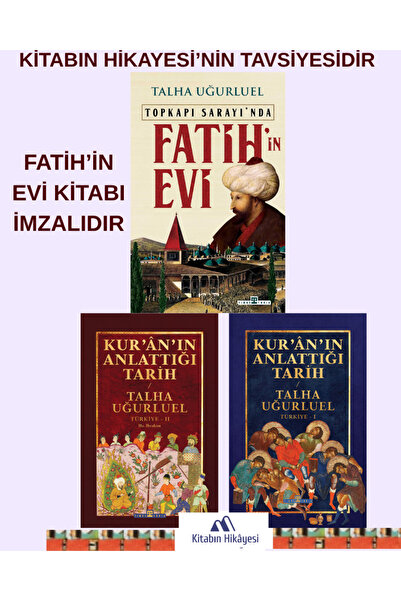 Timaş Yayınları Fatihin Evi (İMZALI) Kuranın Anlattığı Tarih, Kuranın Anlattı...