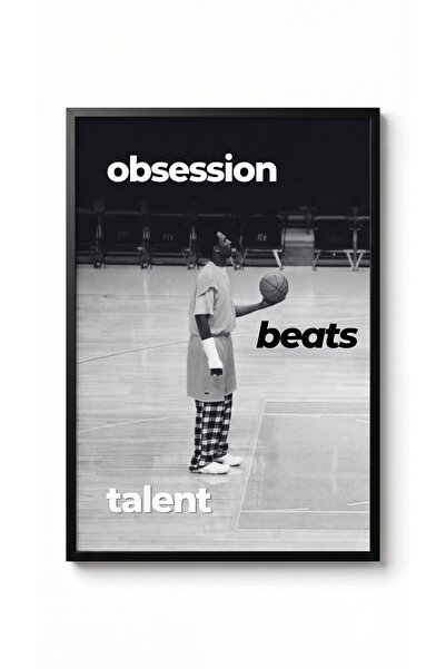 Kobe Bryant Obsession Talent Siyah Çerçeveli Tasarım Tablo 35x50 Basketbol