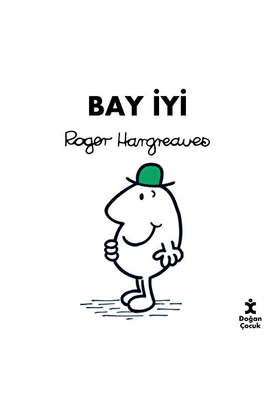 Doğan Çocuk Bay Iyi - Roger Hargreaves 9786050983647