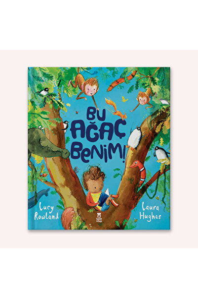 Taze Kitap Bu Ağaç Benim!