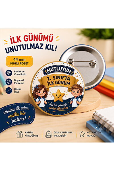 Hediye Panayırı 10 Adet - 44 mm İğneli Yaka Rozeti - Mutluyum Okulumda İlk Gü...