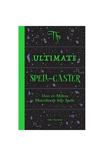LAURENCE KING PUBLISHING The Ultimate Spell-Caster