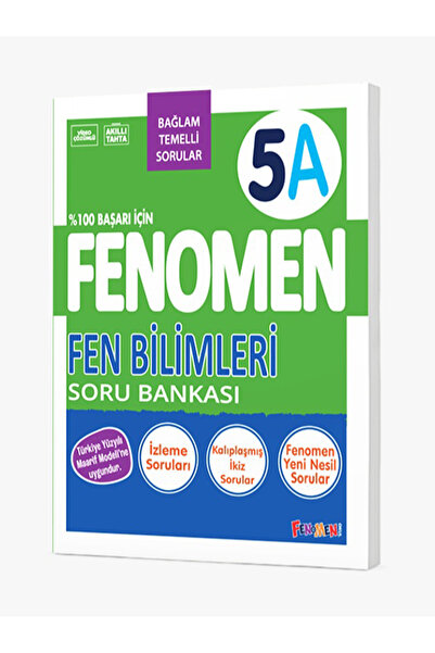 fenomen okul FENOMEN 5 FEN BİLİMLERİ (A) SORU BANKASI