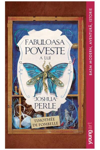 editura YoungArt Fabuloasa poveste a lui Joshua Perle paperback