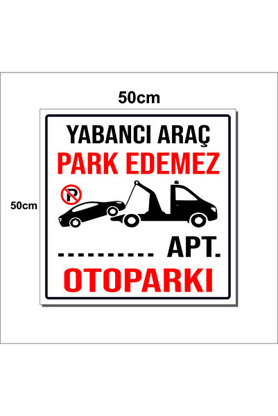 Çetintaşlar Reklam Yabancı Araç Park edemez '' Apartman ismi ''Apartmanı Otop...