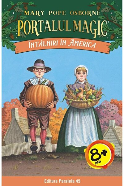 Editura Paralela 45 Intalniri in America. Portalul Magic nr. 23, Mary