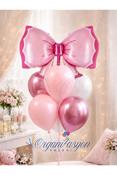 Organizasyon Pazarı Bow Pink Balloon Set |   Foil Ribbon |   Birthday Party D...