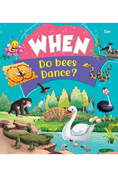 Om Books International When Do Bees Dance?