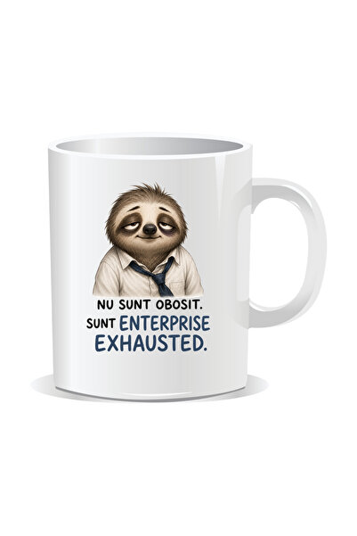 Mug Mania Cana personalizata cu mesaje pentru corporatisti, Nu sunt obosit, s...