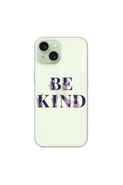 Other Apple iPhone 15 Plus Be Kind Transparent Silicone TPU Θήκη