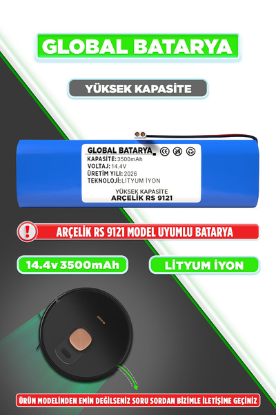 GLOBAL BATARYA Arçelik Robo RS 9121 Robot Süpürge Bataryası 14.4v 3500mAh Li-...