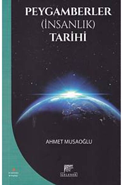 Gelenek Yayıncılık Peygamberler (İnsanlık) Tarihi