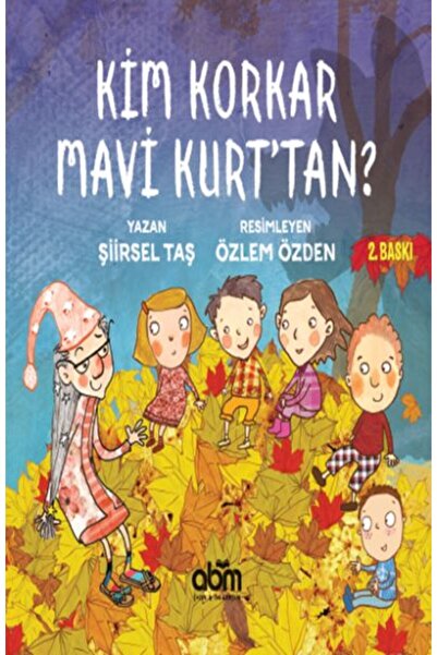 Abm Yayınevi Kim Korkar Mavi Kurt'tan