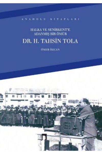 Dergah Yayınları Halka ve Senirkent’e Adanmış Bir Ömür
