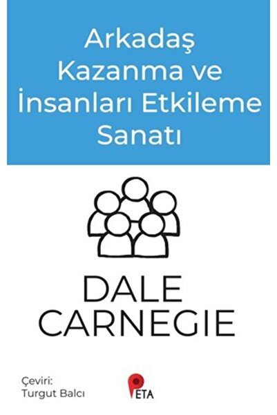 peta kitap Arkadaş Kazanma ve İnsanları Etkileme Sanatı