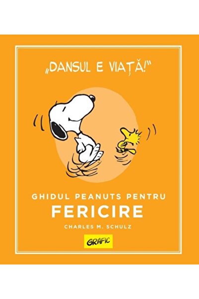 Grafic Peanuts. Life Guides. The Peanuts Guide to Happiness