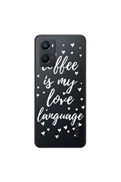 Other Oppo A 96 Coffe is my love language Transparent Silicone TPU Θήκη