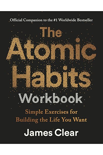 Cornerstone Press The Atomic Habits Workbook: Official Companion to the #1 Wo...