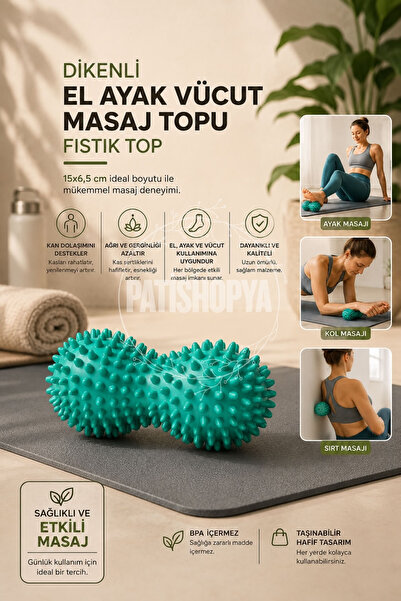 PATİSHOPYA Dikenli Masaj Topu Fıstık Top El Ayak Sırt Vücut Masaj Aparatı Yog...