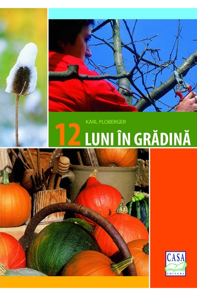 Editura Casa 12 Luni în Grădină, Karl Ploberger - Editura Casa