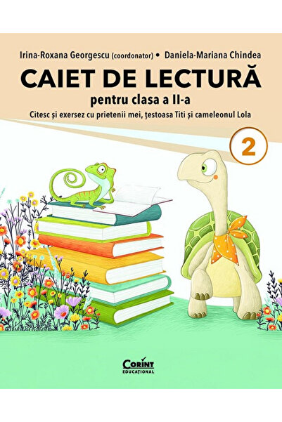 Editura Corint Caiet de lectură pentru clasa a 2-a. Citiu și practic cu priet...