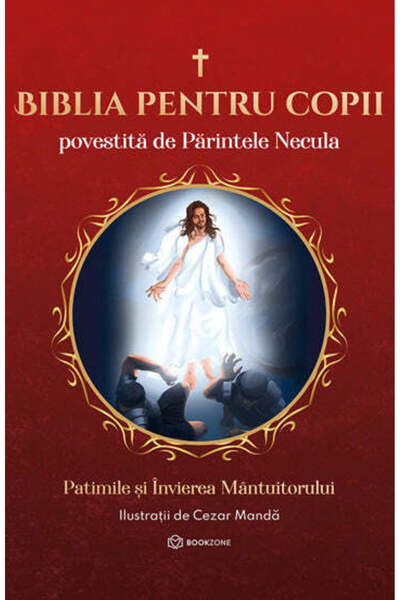 Bookzone Biblia pentru copii, povestită de Fratele Necula, Vol. III
