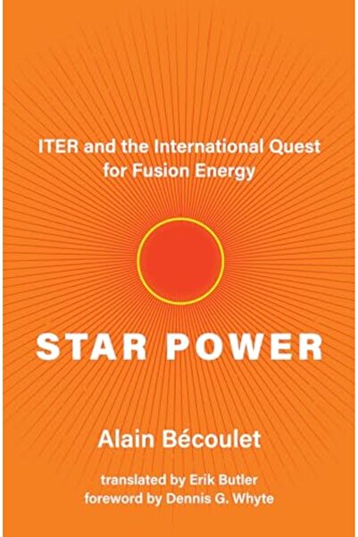 Mit Press قوة النجوم: مشروع ITER والسعي الدولي للطاقة الاندماجية