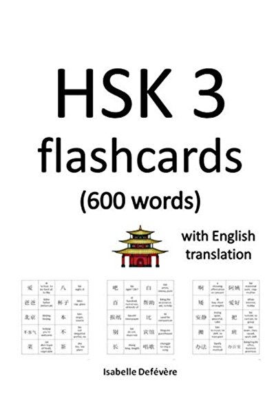 independently published Hsk 3 Flashcards 6 Words) With English Translation