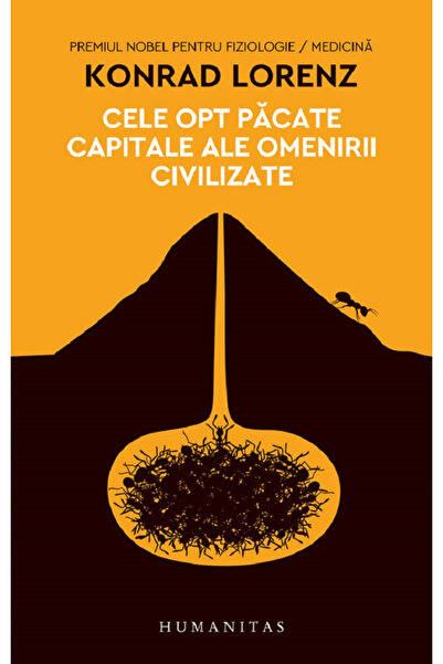Editura Humanitas Cele Opt Păcate Capitali ai Umanității (12Ce), Konrad Loren...