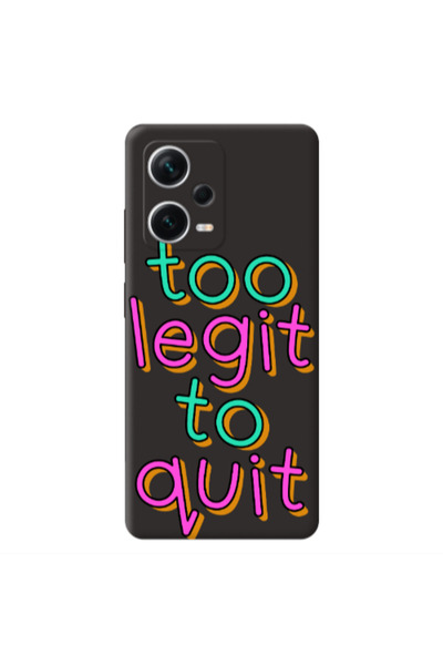 Other Xiaomi Poco X5 Too Legit To Quit Black Colored Silicone TPU Θήκη